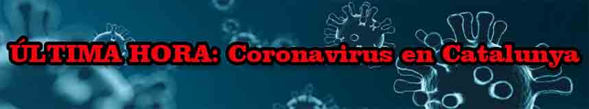 Última hora Coronavirus