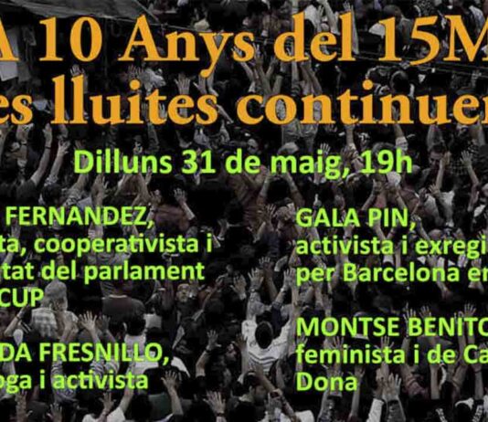 10 años del 15M: Las luchas continúan 10 años del 15M: Las luchas continúan