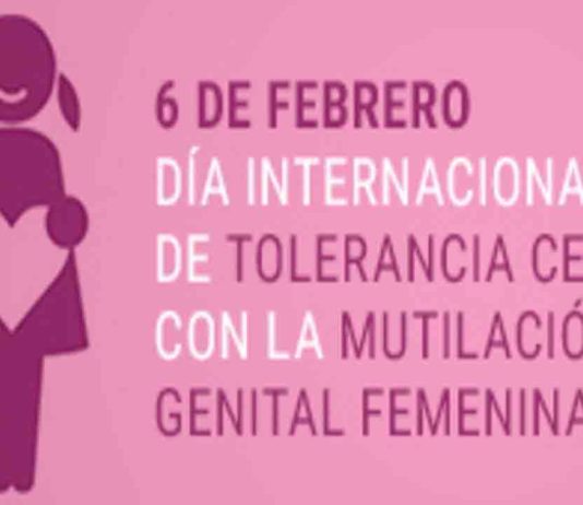 6 de febrero, Día Internacional contra la Mutilación Genital Femenina 6 de febrero, Día Internacional contra la Mutilación Genital Femenina