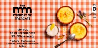 La Barceloneta se llena de sabor con el Petit Mercat de Mercats La Barceloneta se llena de sabor con el Petit Mercat de Mercats