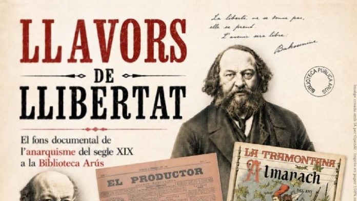 La Biblioteca Arús expone la historia del anarquismo del siglo XIX